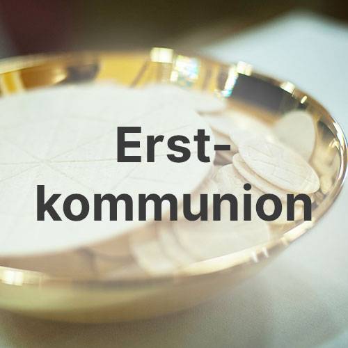 EKO, Erstkommunion, SE Mannheim Nord